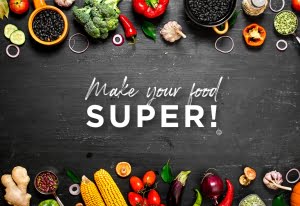 Make your food super