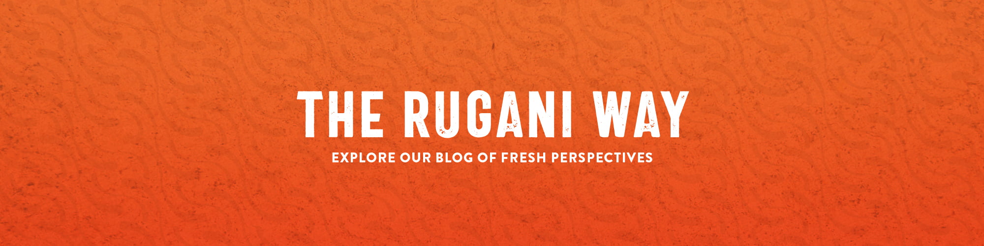 rugani-our-blog-page